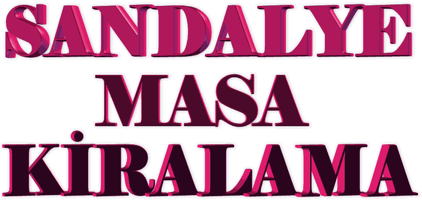 Kocaeli sandalye masa kiralama fiyatları